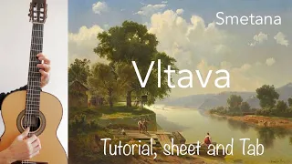 Vltava (Die Moldau) Smetana, Guitar lesson, sheet and Tab