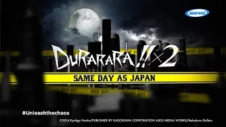 ANIMAX Asia: DURARARA!! x2 3rd Arc (Promo 1A)