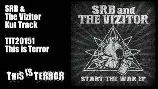 SRB & The Vizitor - Kut Track