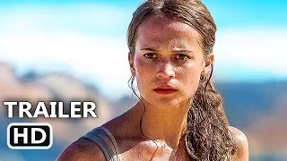 TΟMB RAIDER Trailer (2018) Lara Croft Movie HD