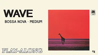 Wave (D) - Bossa Nova Medium || BACKING TRACK