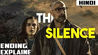 The Silence (2019) Explained in 13 Minutes | Haunting Tube in Hindi