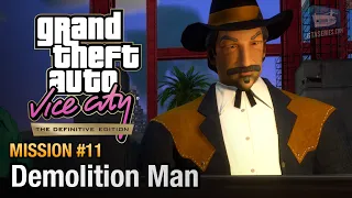 GTA Vice City Definitive Edition - Mission #11 - Demolition Man