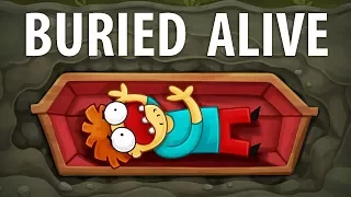 What if You Are Buried Alive?