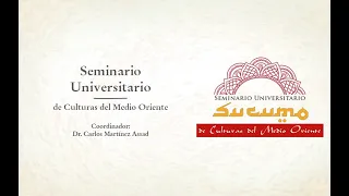 Seminario Universitario de Culturas de Medio Oriente-Marzo, 2024