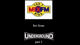 MIX FM Life From Underground part 1 (1999) (Cassette rip)