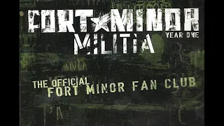 Fort Minor Militia: Year One