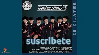 Patrulla 81 - Eres Divina (Duranguense)