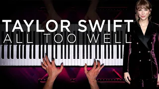 All Too Well (10 Minute Version) - Taylor Swift | Piano Cover