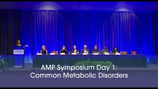AMP® Symposium Day 1: Common Metabolic Disorders