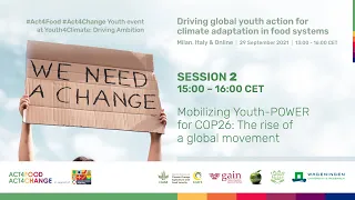 Session 2: Mobilizing Youth-POWER for COP26: The rise of a global movement