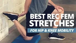 2 Exercises for the Best Rectus Femoris Stretch