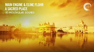 VOCAL TRANCE: Main Engine & Eline Flohr - A Sacred Place [Molekular Sounds] + LYRICS