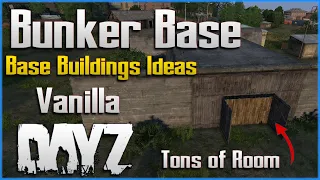 DayZ Vanilla Base Building Ideas : Bunker Base - How to Build Guide #6 PC | Xbox | PS4 PS5