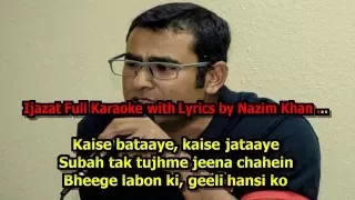 Ijazat One Night Stand new By Nazim Khan Full Karaoke With Lyrics