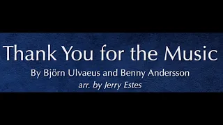 Thank You for the Music arr. Jerry Estes - Bothell HS Chamber Choir