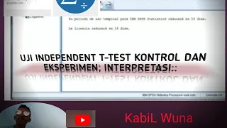 Tips Mudah Uji Normalitas, Homogenitas dan Independent sample T-test pada SPSS 25