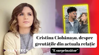 Ce spune Cristina Ciobănașu despre problemele din actuala relație și Vlad Gherman