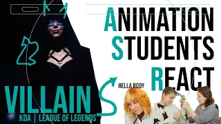 Animation Students React to: K/DA - VILLAIN | League of Legends