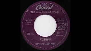 Steve Miller Band - Jet Airliner (single version) (1977)