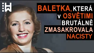 Franceska Mann - balerína zabíjející nacisty a její tanec smrti v osvětimském krematoriu