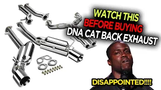 WATCH THIS BEFORE BUYING A DNA CAT BACK EXHAUST