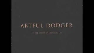 Artful Dodger - What Ya Gonna Do (feat Craig David)