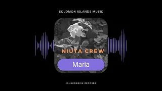 NIUTA CREW-MARIA(AUDIO)PROD BY INHAUSMUSIK RECORDS