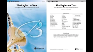 The Eagles on Tour, arr. Patrick Roszell -- Score and Sound