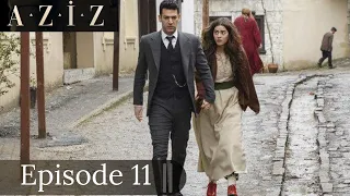 Aziz episode -11 with English subtitles / en español subtítulos || Preview/Summary