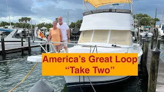 #047 - America’s Great Loop “Take Two”