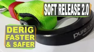 Derigging highlines - faster and safer with the Soft Release 2.0!!!