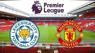 Leicester City vs Manchester United 2-1 Extended Highlights All Goals Full HD 1080p 4K