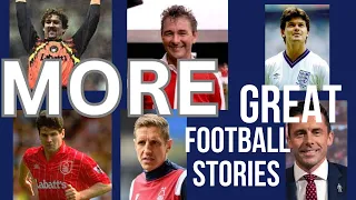 Football Stories to make you smile - on Brian Clough, by Mark Crossley, Steve Hodge, Michael Dawson
