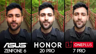 ASUS Zenfone 6 vs Honor 20 Pro vs OnePlus 7 Pro Camera Test Comparison!