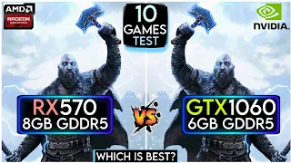 RX 570 vs GTX 1060 | Test In 10 Games | Which Is Best ?