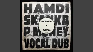 Skanka (P Money Vocal Dub)