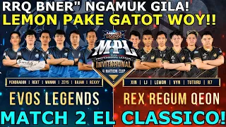 RRQ VS EVOS MATCH 2 MPLI ! LEMON GATOTKACA R7 BALMOND! EVOS DIBIKIN GA NAPAS GILA!