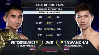 Petchmorakot Petchyindee vs. Tawanchai PK.Saenchai | ONE Championship Full Fight