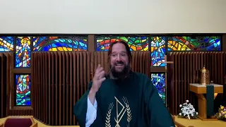 Sunday Catholic Mass for September 11 2022 with Father Dave