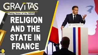 Gravitas: Why France has an uneasy relationship with Islam
