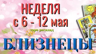 БЛИЗНЕЦЫ 🌷🌷🌷 НЕДЕЛЯ с 6 - 12 МАЯ 2024 года Таро Прогноз ГОРОСКОП Angel Tarot