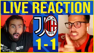 [ZITTISCILI TUTTI REBIIIIC!!!] JUVENTUS - MILAN: 1-1 // LIVE REACTION feat STEVE