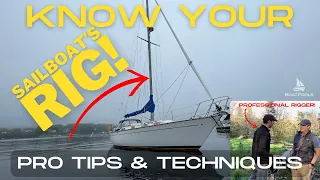 Know Your Sailboat’s RIG! Tips and Techniques from a PRO to keep your SPAR up and your COSTS down!