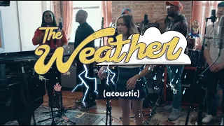 Lawrence - The Weather (Acoustic & Gospel Reprise)