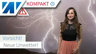 Achtung: Es bleibt gefährlich! Neue Unwetter mit Starkregen und Hagel! wetter.net KOMPAKT