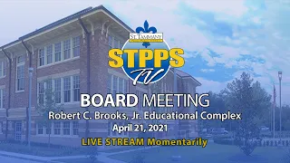 STPPS Board Meeting – 4/21/22