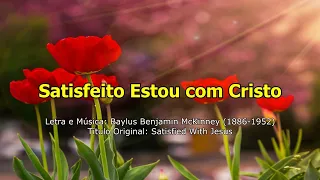 Hino IASD 224 - Satisfeito Estou com Cristo (Playback)