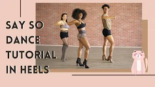 Say So Doja Cat | Heels Dance Tutorial