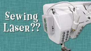 What can a Vivilux Laser do for sewing and machine embroidery?  Plus a HUGE attachment tip